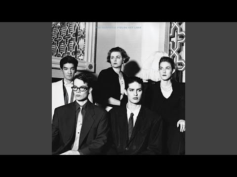 Dont Look Away - The Magnetic Fields