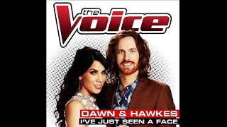Dawn &amp; Hawkes - I&#39;ve Just Seen a Face