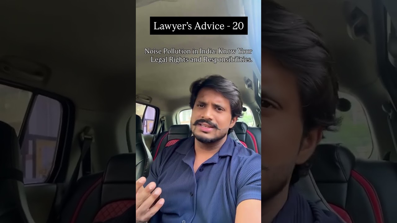Noise Pollution in India: Know Your Legal Rights and Responsibilities.