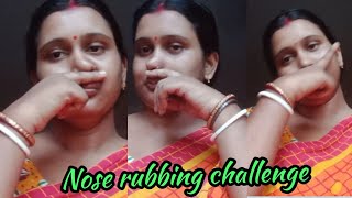 Nose Rubbing challenge video 👃
