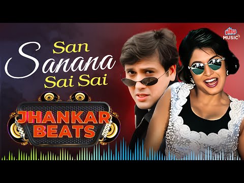 San Sanana Sai Sai Full Song | 90's Jhankar Beats Song | #Govinda #AbhijeetBhattacharya #Poornima