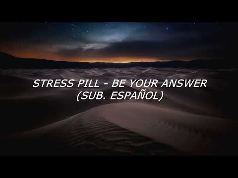 Stress Pill - Be Your Answer - PES 2009 OST (Sub. Español)