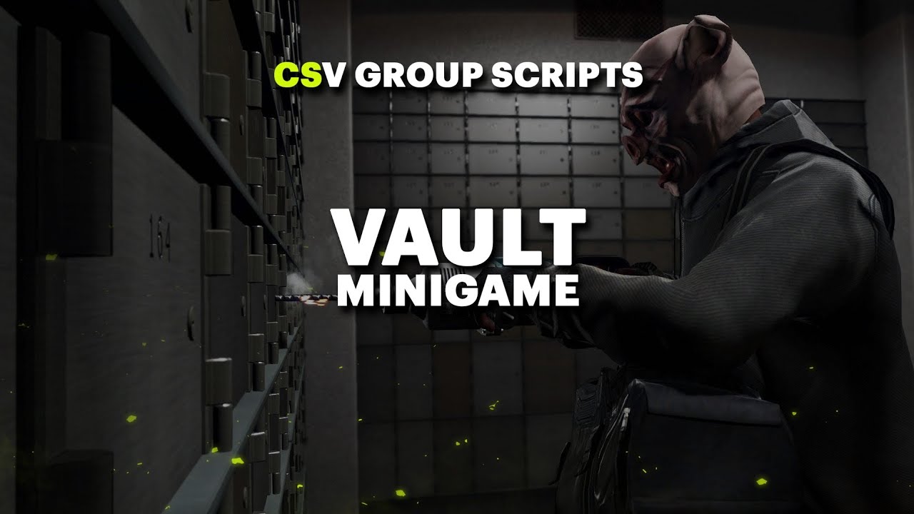 [STANDALONE / ESX / QB] CSV Vault Minigame Releases Cfx.re Community