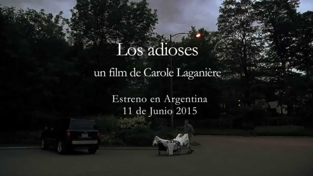 Los adioses — Official Trailer