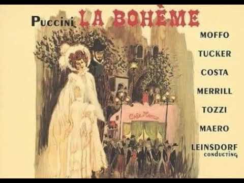 Puccini La Boheme Act 1/2 (Leinsdorf; Moffo, Costa, Tucker, Merrill) 1961