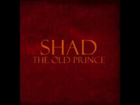 Shad - The Old Prince (Full Album)