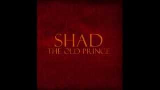 Shad - The Old Prince (Full Album)