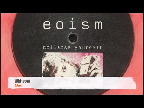Eoism - Whiteout [Pulse Drift]