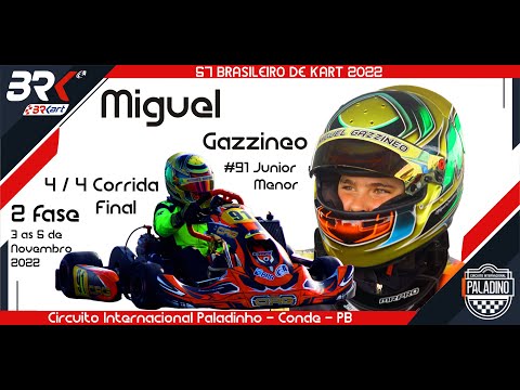 Miguel Gazzieno: (Junior Menor) - 57º Brasileiro de Kart 2022 - (4/4 Corrida Final)