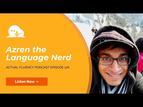 The psychological struggle of language learning with Azren Raju the language nerd (PODCAST)