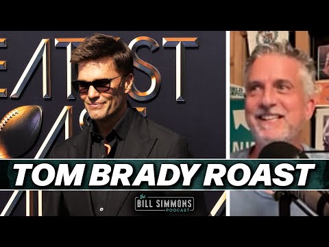 Winners and Losers of the Tom Brady Roast | The Bill Simmons Podcast