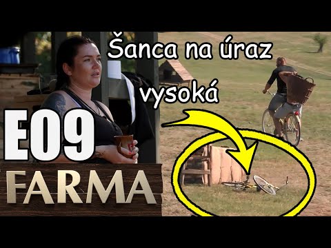 Farma 14 - E09 - Šanca na úraz vysoká