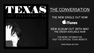 Texas - The Conversation (Official Audio)