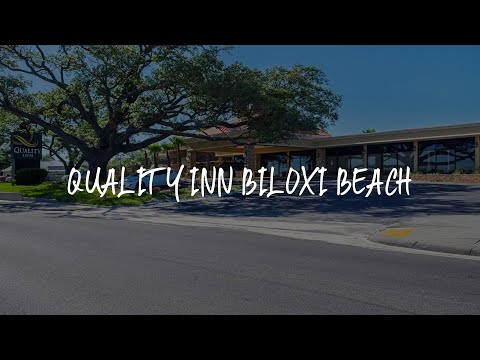 Quality Inn Biloxi Beach Review - Biloxi , United States of America