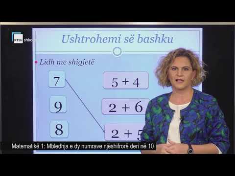 Matematikë 1 - Mbledhja e dy numrave njëshifrorë deri në 10