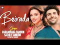 Beiraada Ho Gaya Lyrics Parampara Tandon Sachet Tandon Kartik Aaryan Triptii Dimri Rashmi