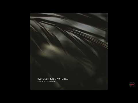 Farceb - Aether [DOSIS018]