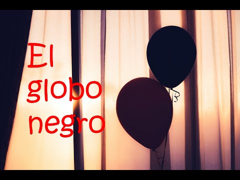 El globo negro - Cuentos cortos y Reflexiones para el alma