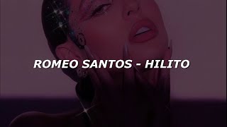 Romeo Santos - Hilito (Letra/Lyrics)