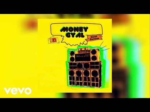 Nailah Blackman - Money Gyal - (Official Audio)