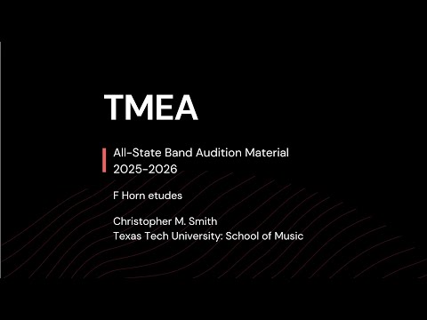 2025-2026 TMEA All-State Horn Etudes by Christopher M. Smith