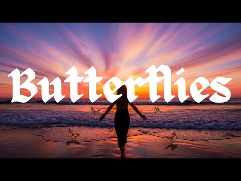Butterflies (Lyrics)