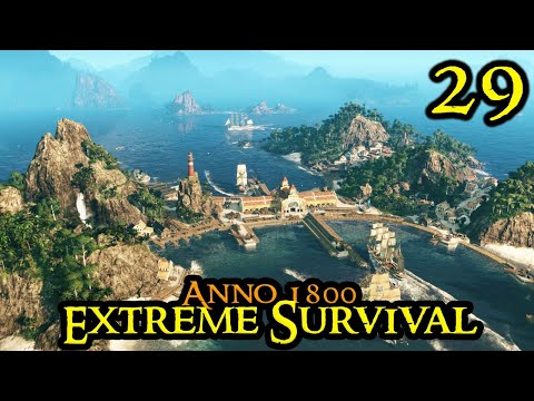 DOCKLANDS & SKIRMISHES - Anno 1800 EXTREME #29 New City Survival with HARD Boosted AI