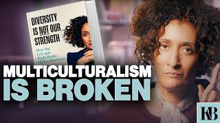 Diversity Is Not Our Strength: How the Left and Right Broke Multiculturalism