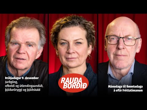 Jarðgöng, ofbeldi og útlendingaandúð, þjóðaröryggi og þjóðskald