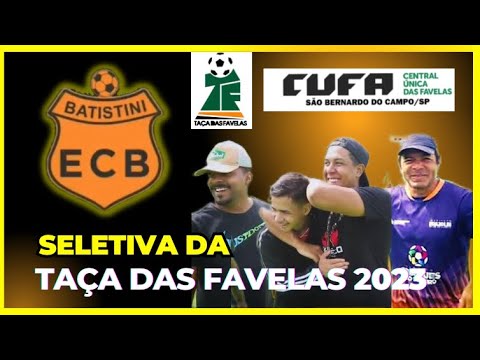 SELETIVA TAÇAS DAS FAVELAS Ep. 1 - BATISTINI - SÃO BERNARDO DO CAMPO