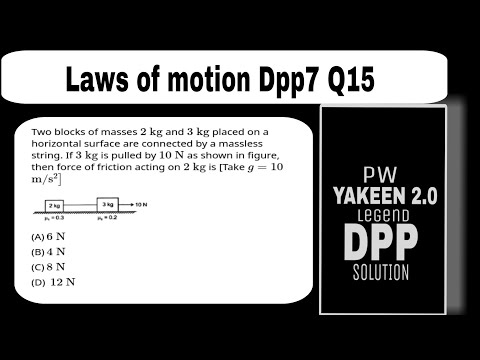 two blocks of masses 2 kg and 3 kg placed on a horizontal surface area connected by a massless stri