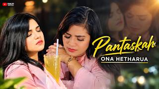 Download lagu Ona Hetharua - PANTASKAH | Video Lirik mp3 Download lagu Ona Hetharua - PANTASKAH | Video Lirik mp3