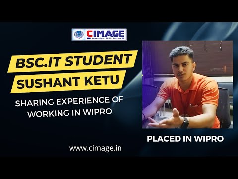 BSc.IT Student Sushant Ketu Sharing his experience of Working in Wipro