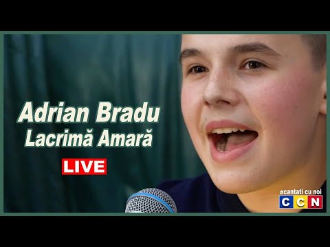 Adrian Bradu - LACRIMA AMARA [CCN 🔴LIVE]