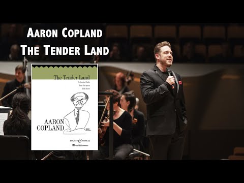 Inside the American Sound of Aaron Copland's 'The Tender Land'