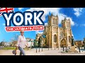 YORK | The ULTIMATE tour of historic York, England