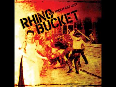 Rhino Bucket - Welcome To Hell