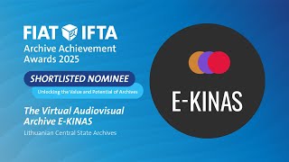 The Virtual Audiovisual Archive E-KINAS