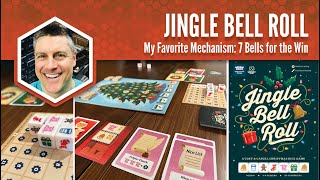 Jingle Bell Roll: My Favorite Mechanism