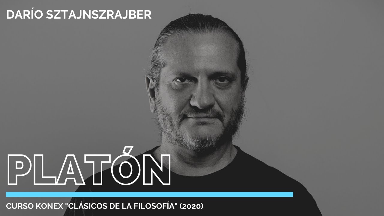 PLATÓN | Por Darío Sztajnszrajber