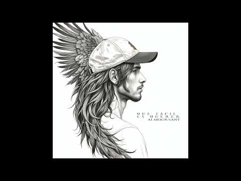 Que Facil Es Querer - Almouksant