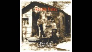 Robbie Fulks - Rock Bottom, Pop. 1