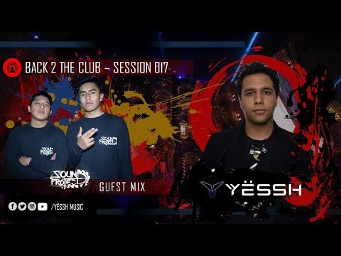 B2TC - Session 017 (Sound Project Guest Mix) Hosted by Nixeers [R-BPM]
