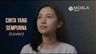 Download lagu Cinta Yang Sempurna Cover Mosla Studio | Kangen Band Vibes (Akustik Baper) mp3
