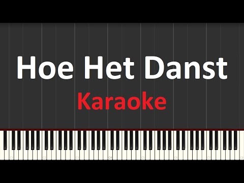Hoe Het Danst - Karaoke - Marco Borsato Armin van Buuren Davina Michelle Tutorial