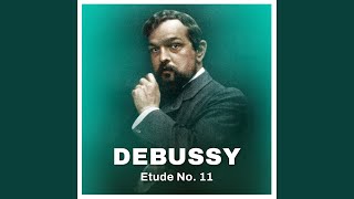 Download lagu Debussy: Etude No. 11 (Excerpt) mp3 Download lagu Debussy: Etude No. 11 (Excerpt) mp3