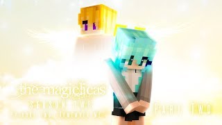 REMEMBER ME | The Magiclicas: Reborn 🔮 Episode 2 (Part 2) || Minecraft Magic Roleplay