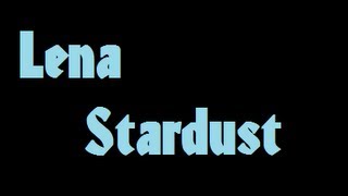 Lena - Stardust Lyrics [HD]