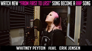 From First to Last - Make War (Rap Remix Whitney Peyton)