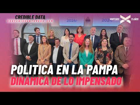 POLITICA EN LA PAMPA, DINÁMICA DE LO IMPENSADO